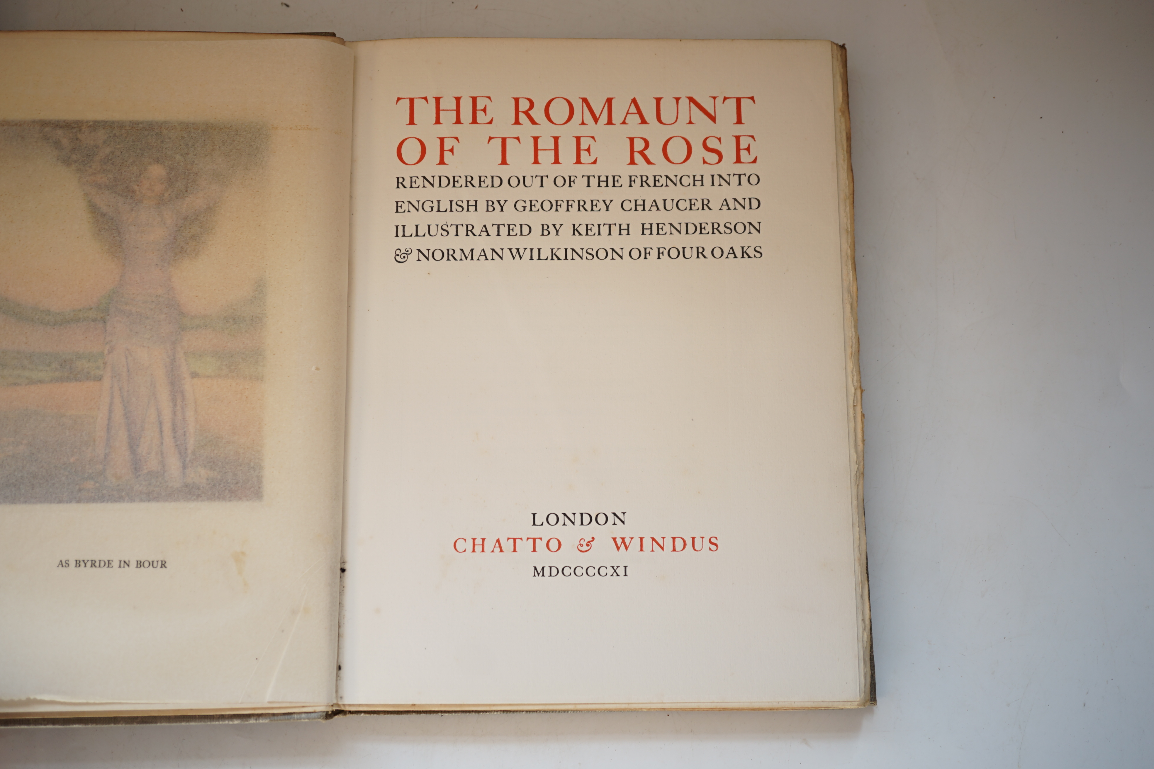 [Lorris, Guillaume de], Chaucer, Geoffrey (translator) - The Romaunt of the Rose, title and first page in red and black, 20 mounted colour plates by Keith Henderson and Norman Wilkinson, ink inscription on front free end